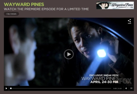 Watch The Wayward Pines Premiere Episode For a Limited Time Here