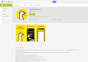 Meerkat On Android for Everyone May 1st 2015